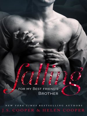 cover image of Falling For My Best Friend's Brother